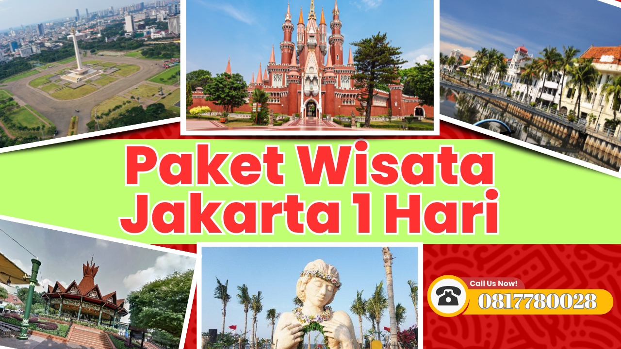 Paket Wisata Jakarta 1 Hari Murah
