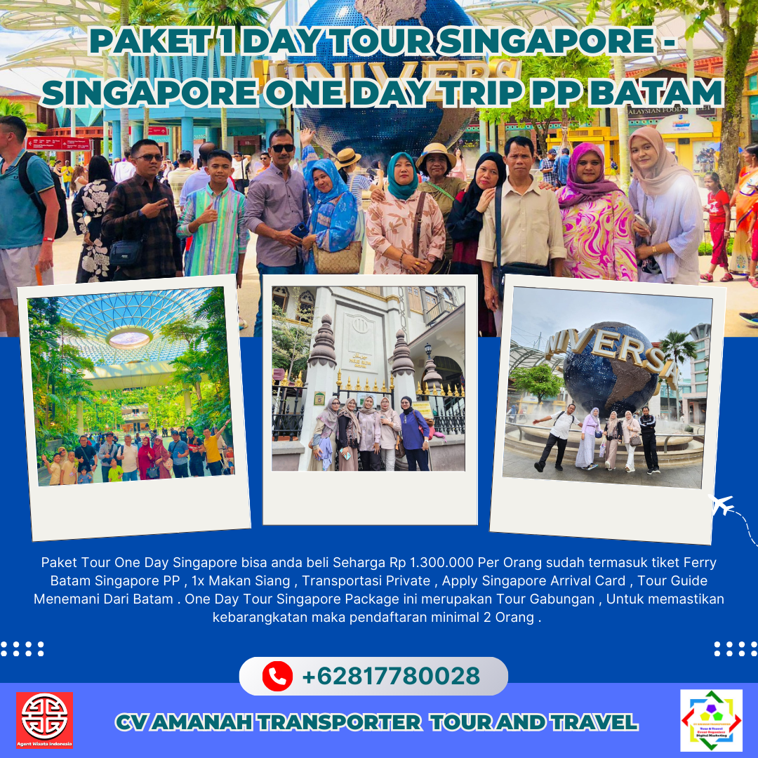 Paket 1 Day Tour Singapore - Singapore One Day Trip PP Batam Paket 1 Day Tour Singapore - Singapore One Day Trip PP Batam