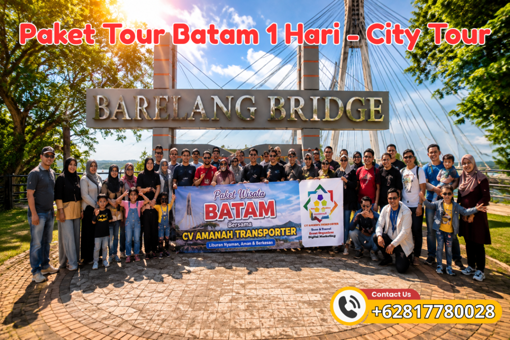 Paket Tour Batam 1 Hari - City Tour