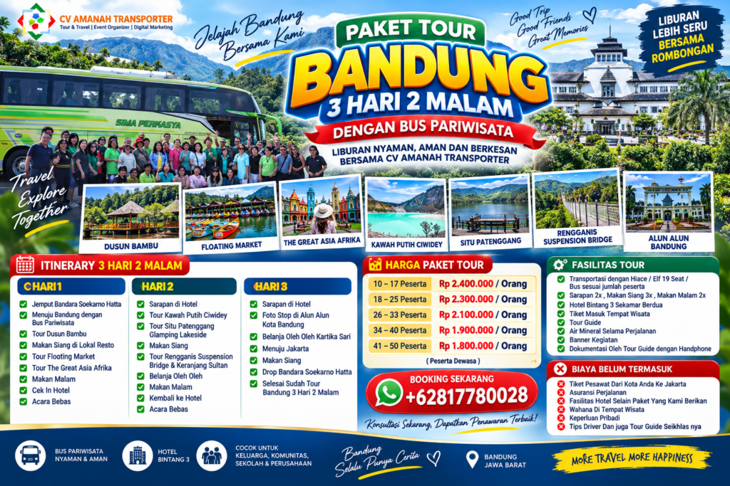 Paket Tour Bandung 3 Hari 2 Malam Dengan Bus Pariwisata