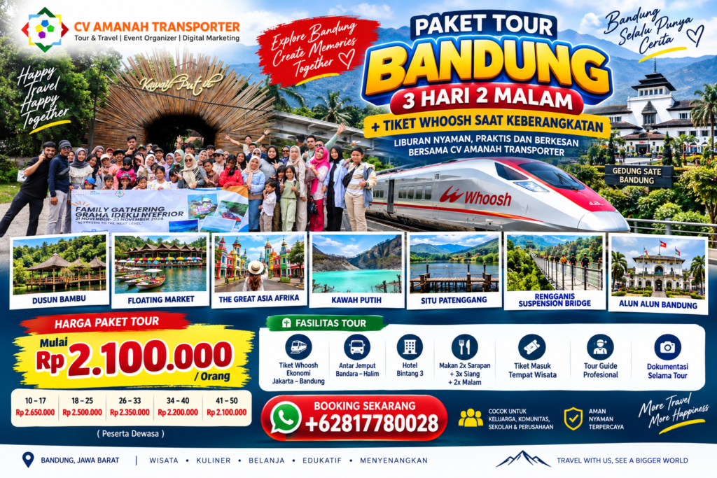 Paket Tour Bandung 3 Hari 2 Malam Dengan Whoosh Saat Keberangkatan