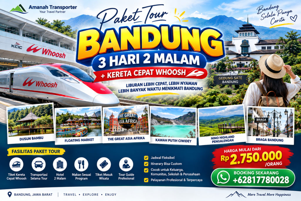 Paket Tour Bandung 3 Hari 2 Malam + Kereta Cepat Whoosh