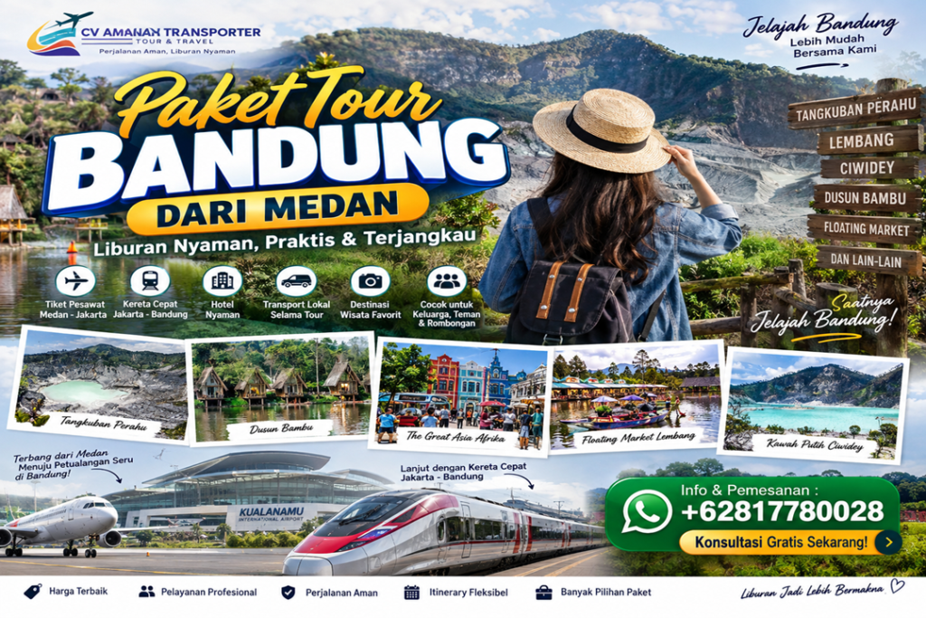 Paket Tour Bandung Dari Medan