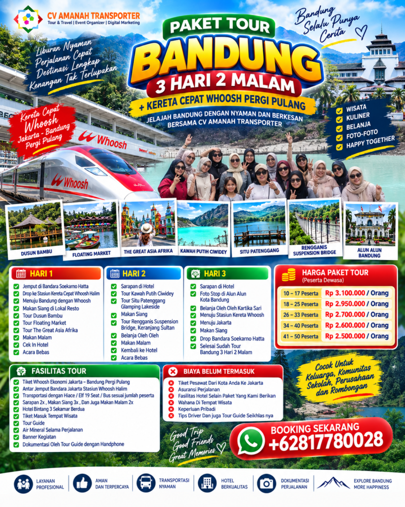 Tour Bandung 3 hari 2 Malam Plus Whoosh PP