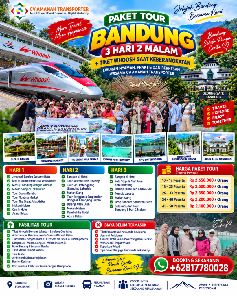 Tour Bandung 3D2N + Tiket Whoosh