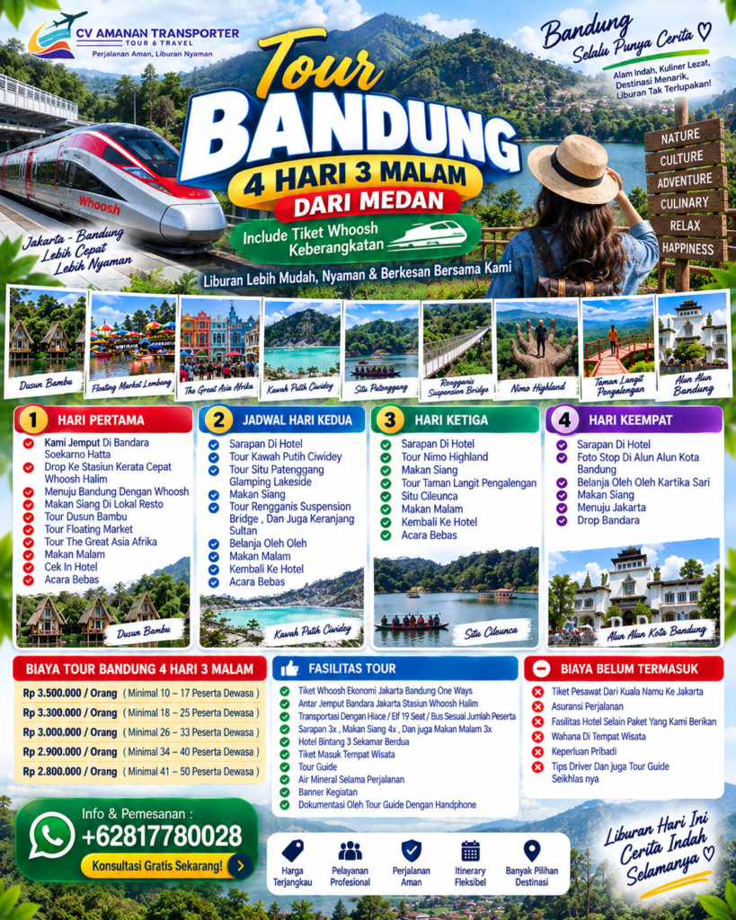 Tour Bandung 4D3N Dari Medan + Tiket Whoosh Keberangkatan